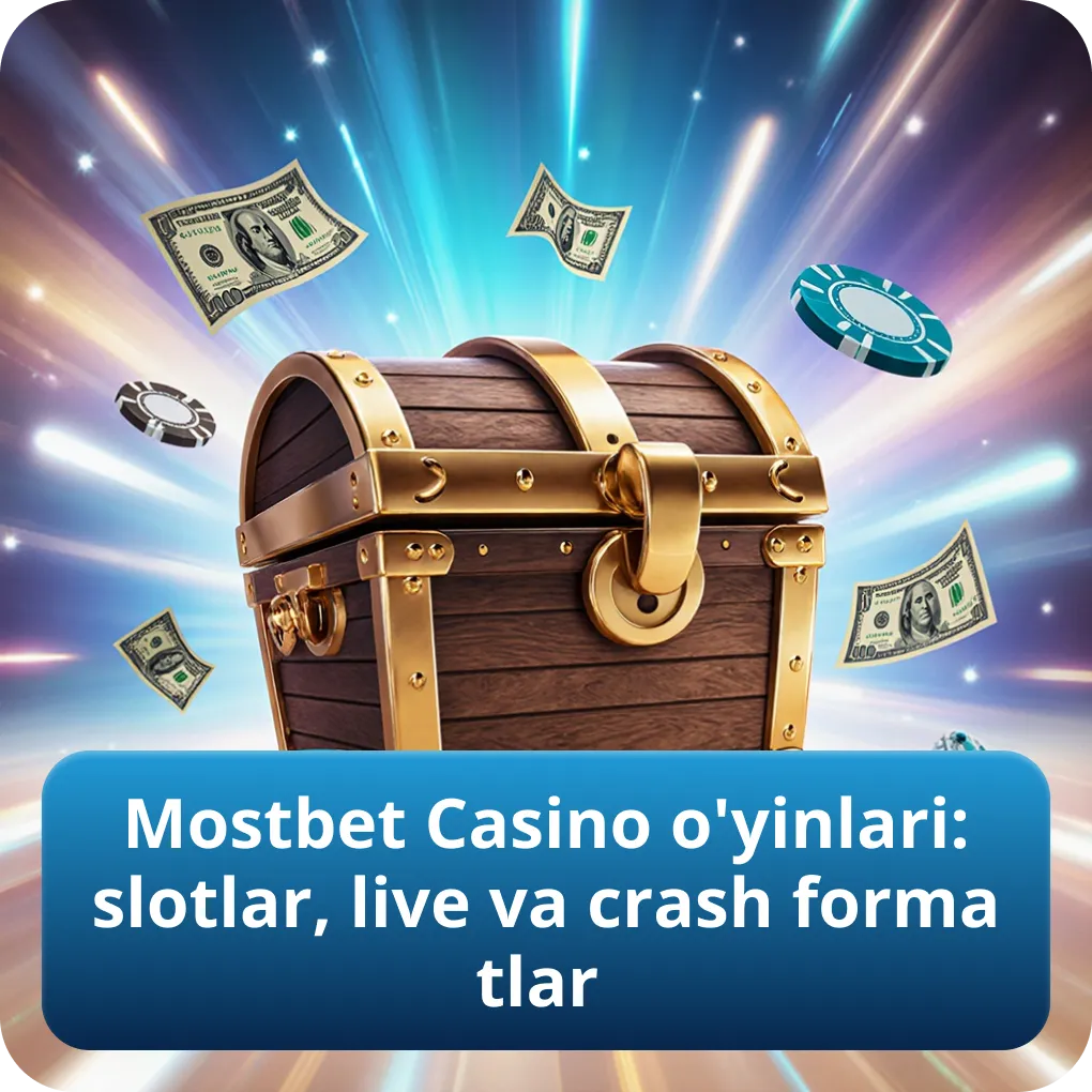 Mostbet Casino o'yinlari: slotlar, live va crash formatlar